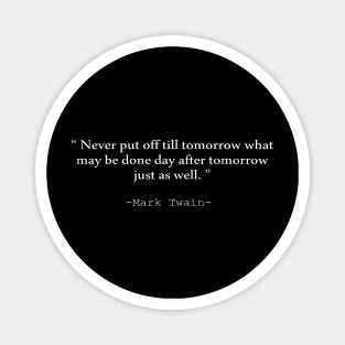 Mark Twain quote Magnet